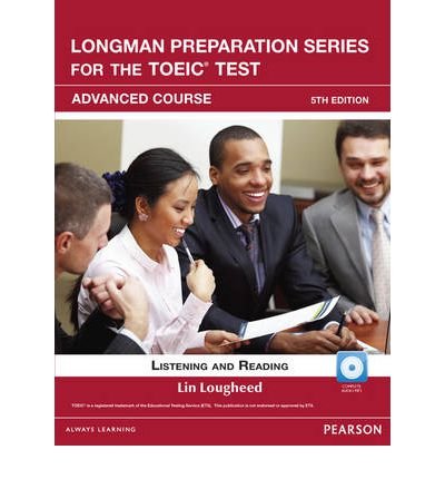 longman preparation series for the toeic test listening and reading advanced cd rom waudio wo answer key