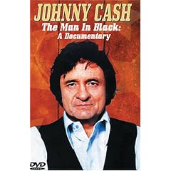 Johnny Cash The Man in Black: A Documentary