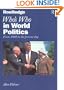 Who's Who In World Politics: From 1860 to the present day (Who's Who Series)