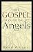 The Gospel According to Angels