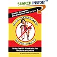 FROM SUCKERMOTHER TO SMART MOM: Raising Great Kids Without Losing Your Mind, Money, and Love Life by Maxine Schnall