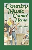 Country Music Comin' Home (Country Classic) Country Music Comin' Home (Country Classic)