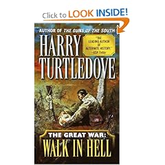 Walk In Hell (The Great War, Book 2)