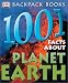 Search : Backpack Books: 1,001 Facts about Planet Earth (Backpack Books)