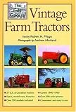 The Field Guide to Vintage Farm Tractors (Machinery Hill)