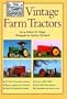The Field Guide to Vintage Farm Tractors (Machinery Hill)
