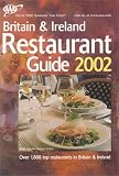AAA Britain Restaurant Guide : England, Scotland, Wales & Ireland, 2002 Edition