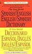 The New World Spanish-English English-Spanish Dictionary