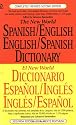 The New World Spanish/English, English/Spanish Dictionary (El New World Diccionario español/inglés, inglés/español) (Spanish and English Edition)