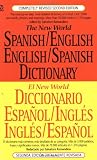 The New World Spanish/English, English/Spanish Dictionary (El New World Diccionario español/inglés, inglés/español) (Spanish and English Edition)