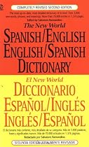 The New World Spanish/English, English/Spanish Dictionary (El New World Diccionario español/inglés, inglés/español) (Spanish and English Edition)