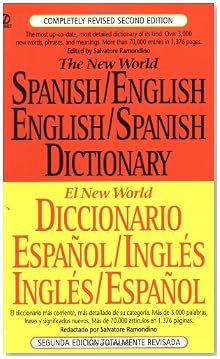 The New World Spanish/English English/Spanish Dictionary The New World Spanish/English English/Spanish Dictionary
