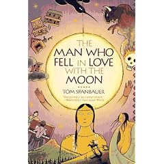 The Man Who Fell in Love with the Moon
