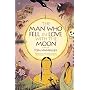 The Man Who Fell in Love with the Moon