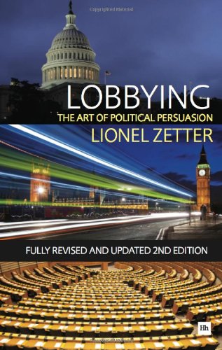 Lobbying: The art of political persuasion