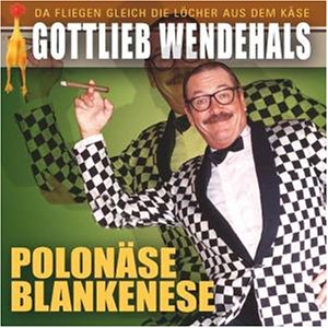 Gottlieb Wendehals - Gottlieb Wendehals - Zortam Music