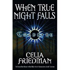 When True Night Falls (Coldfire Trilogy)