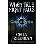 When True Night Falls (Coldfire Trilogy)