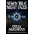 When True Night Falls (Coldfire Trilogy)