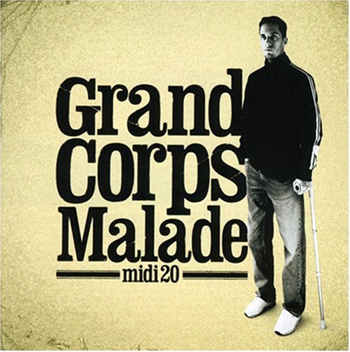Grand corps malade - Je Dors Sur Mes 2 Oreilles Lyrics - Zortam Music