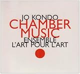 Jo Kondo: Chamber Music