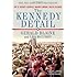 The Kennedy Detail: JFK's Secret Service Agents Break Their Silence