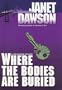 Where the Bodies Are Buried (Jeri Howard Mysteries)
