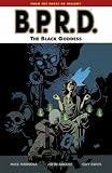 B.P.R.D. Volume 11: The Black Goddess (B.P.R.D. (Graphic Novels))