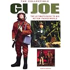 Collectible Gi Joe: An Official Guide to His Action-Packed World by  Derryl Depriest