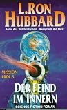 Mission Erde 03 - Der Feind im Innern - L. Ron Hubbard