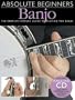 Absolute Beginners Banjo