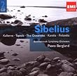 Sibelius : Kullervo - Tapiola - Oc�anides - Karella - Finlandia