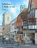 Salisbury : a walk in the city