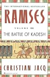 Ramses: The Battle of Kadesh - Volume III - Christian Jacq