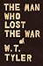 The Man Who Lost the War