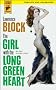 The Girl with the Long Green Heart (Hard Case Crime (Mass Market Paperback))