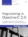 Programming in Objective-C (3rd Edition) (Developer's Library)
