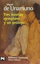 Tres Novelas Ejemplares y Un Prologo
