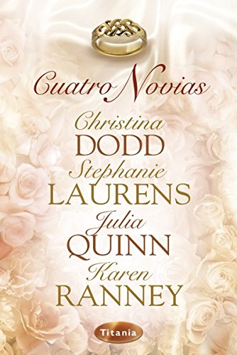 Cuatro novias (Titania época) (Spanish Edition)