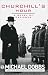Churchill's Hour: A Novel of Defiance (Kindle Edition)