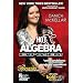 Hot X: Algebra Exposed!