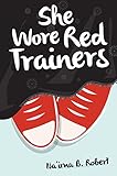 She wore red trainers