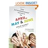 The Extraordinary Secrets of April, May, & June