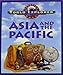 WORLD EXPLORER: ASIA AND THE PACIFIC SECOND EDITION STUDENT EDITION 2001C