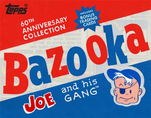 bazooka joe and his gang