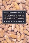 What's Love Got to Do with It?: A Critical Look at American Charity