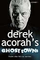 Derek Acorah's Ghost Towns