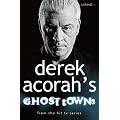 Derek Acorah's Ghost Towns