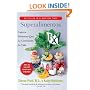 Superalimentos Rx: Catorce Alimentos Que le Cambiaran la Vida (Spanish Edition)