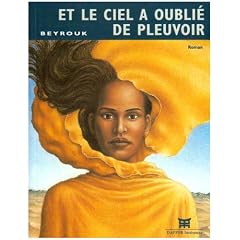 Et le ciel a oubli� de pleuvoir